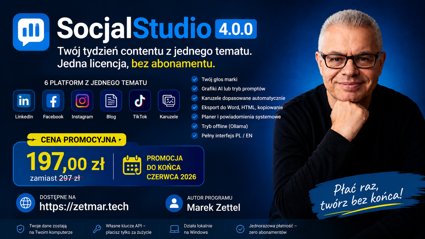 Socjal Studio 4.0.0 — tydzień contentu z jednego tematu, 6 platform, cena promocyjna 197 zł zamiast 297 zł, autor Marek Zettel